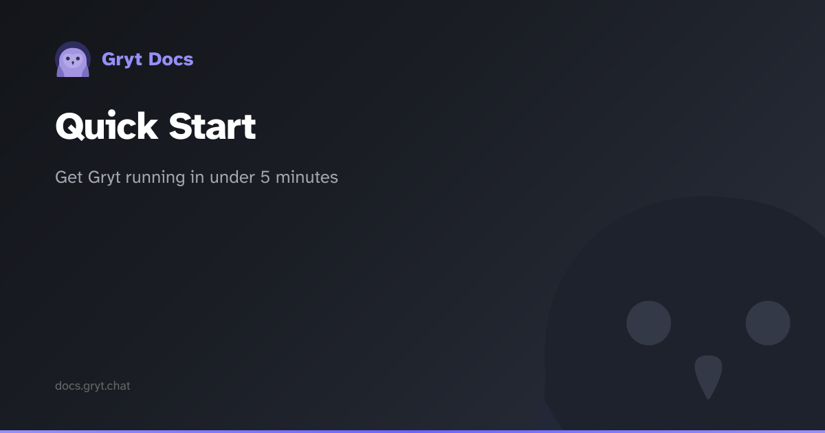 Quick Start | Gryt